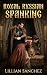 Royal Russian Spanking: A S...