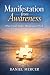 Manifestation from Awarenes...