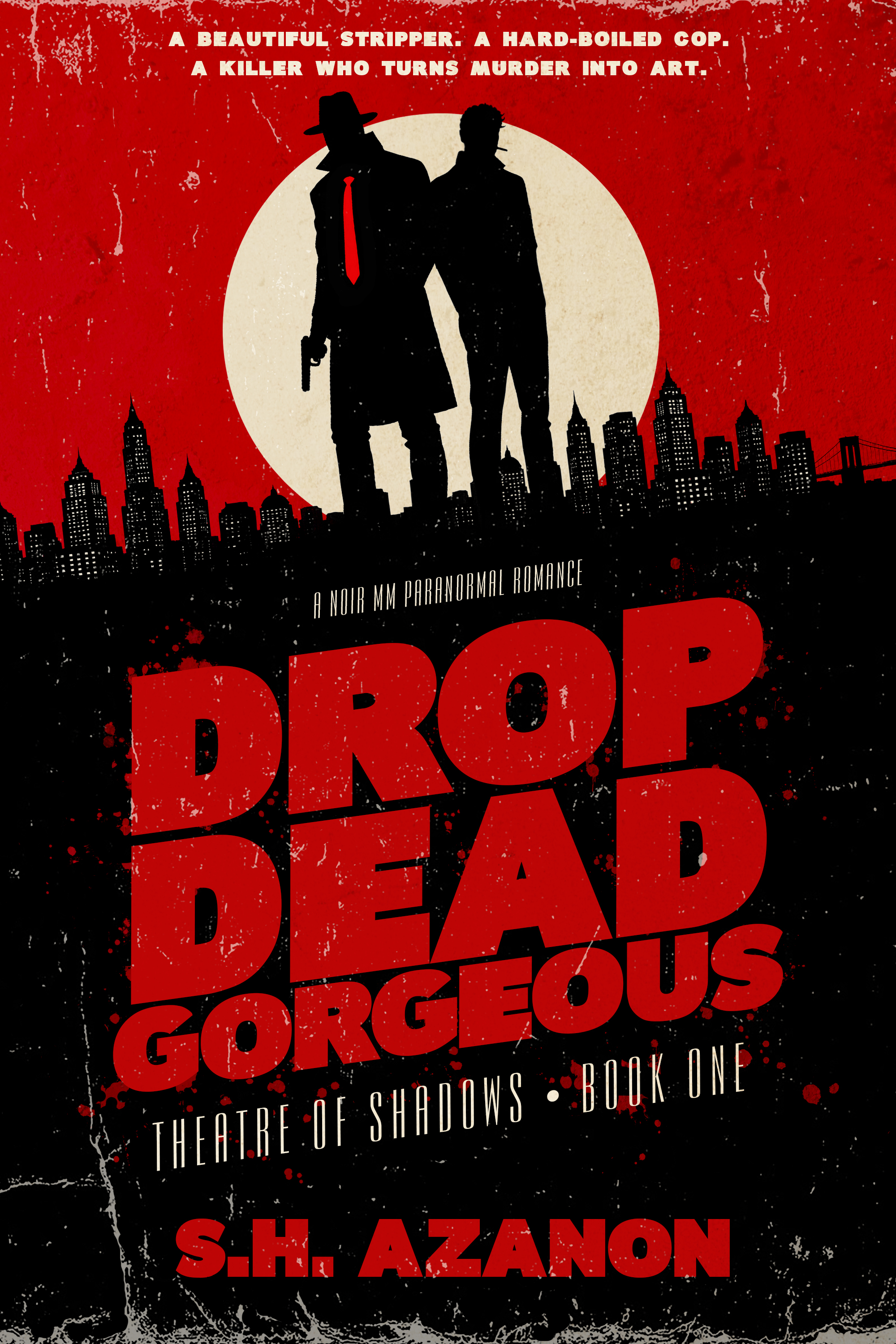 Drop Dead Gorgeous (Theatre of Shadows, #1)