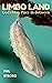 Limbo Land