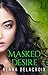 Masked Desire (The Masked Arcana, #2)