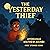 The Yesterday Thief by Ayokunle Mathew Akinbi