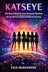 KATSEYE: The Stor...