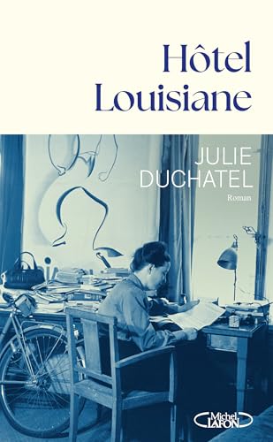 Hôtel Louisiane (French Edition)