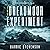 The Dreadmoor Experiment: T...