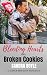 Bleeding Hearts and Broken Cookies by Sandra Boyle