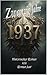 Zwanzig Jahre 1937: Historischer Roman (German Edition)