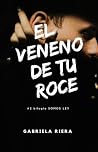 El veneno de tu r...