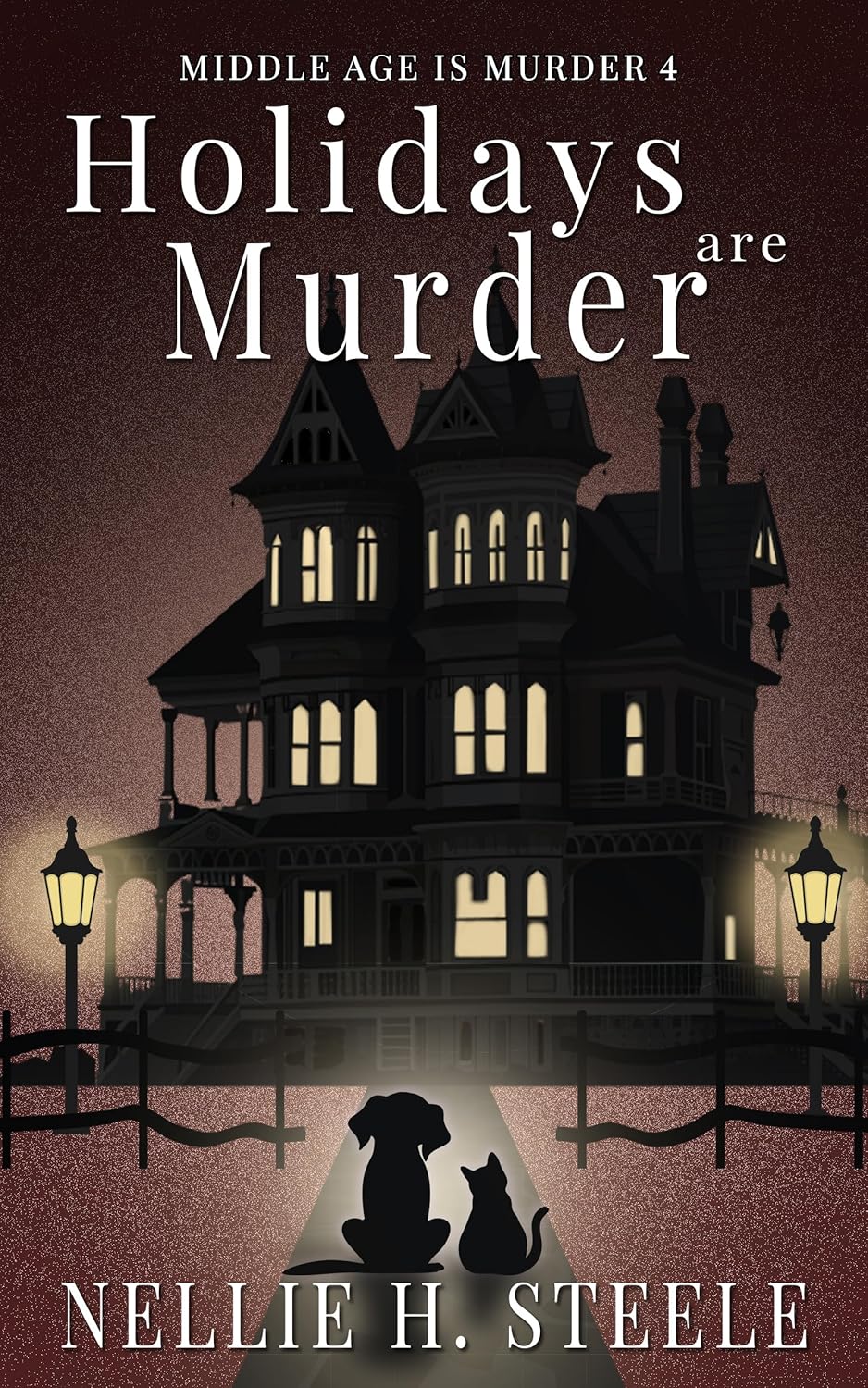 Holidays are Murder (Middle Age is Murder Cozy Mysteries Book 4)