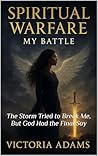 Spiritual Warfare...