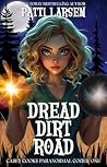 Dread Dirt Road