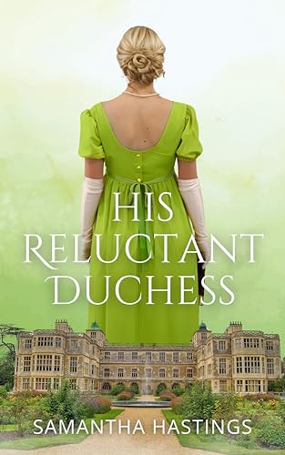 His Reluctant Duchess: The Scandalous Stringhams (Kindle Edition)