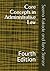 Core Concepts in Administrative Law by Seema Kakade