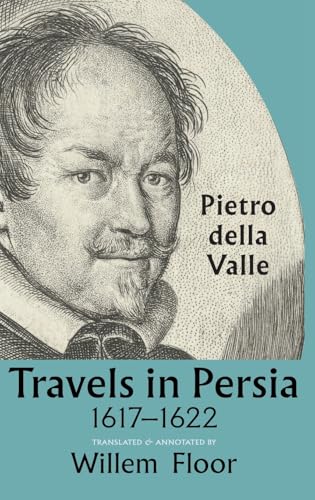 Travels in Persia, 1617-1622 (Hardcover)