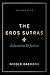The Eros Sutras, Volume 5: ...