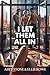 I Let Them All In by Addi Stone