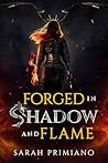 Forged in Shadow ...