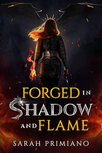 Forged in Shadow and Flame (Flameborne Trilogy Book 1)