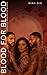 Blood for Blood by Amina Dean