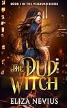 The Dud Witch: Bo...