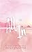 All In (Three Rocks Book 1)