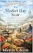 The Market Day scar by Bertha A. Bless