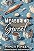 Measuring Sweet (Willowdale...