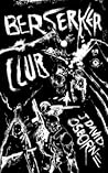 Berserker Club