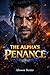 The Alpha’s Penance: A Dark...