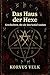 Das Haus der Hexe: Geschich...