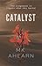 Catalyst (Fractured Pasts Book 2)