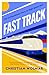Fast Track