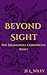 Beyond Sight (The Drakenfell Chronicles Book 1)