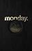 Monday: A Weekly Spiritual ...