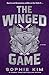 The Winged Game