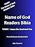 Name of God Readers Bible: ...