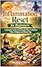Inflammation Reset for Beginners: A Simple Food and Lifestyle Plan to Reduce Pain, Fatigue, and Brain Fog