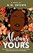 Always Yours: A Healing Rom...