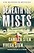 Beneath the Mists