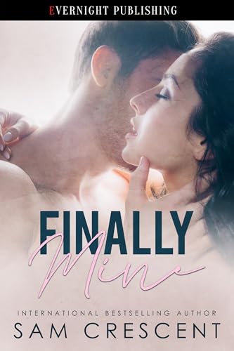 Finally Mine (Kindle Edition)