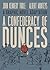 A Confederacy of Dunces