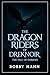 The Dragon Riders of Drekno...