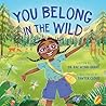 You Belong in the Wild