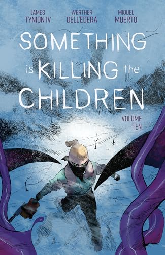 Something is Killing the Children, Vol. 10 (Paperback)