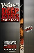 Welcome to the Deep Estate