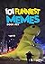 101 FUNNIEST MEMES by Rodrigo B Santos
