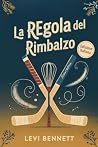 La Regola del Rim...