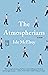 The Atmospherians: A Novel
