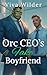 Orc CEO’s Fake Boyfriend by Viva Wilder