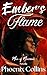 Ember's Flame: A Men of Nir...